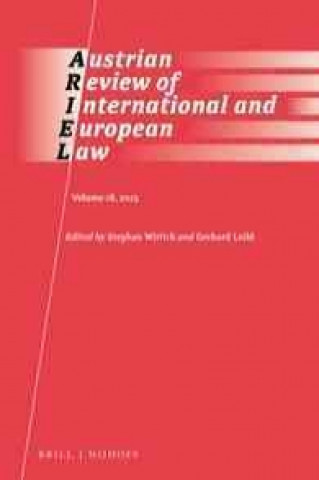 Carte Austrian Review of International and European Law, Volume 18 (2013) Stephan Wittich