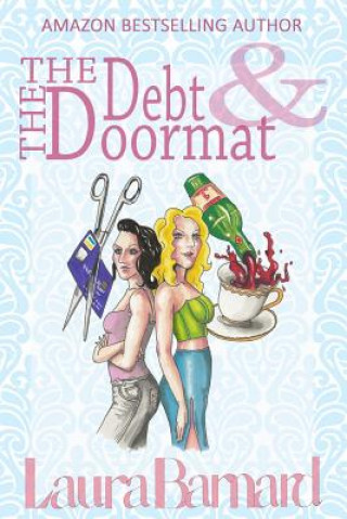 Книга Debt & the Doormat Barnard Laura