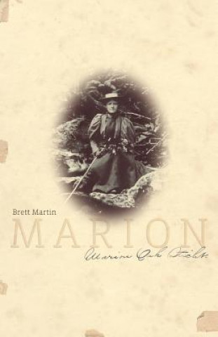 Książka Marion Brett Martin