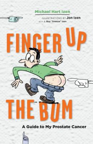 Buch Finger up the Bum Michael Hart Izen