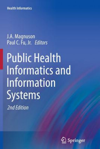 Książka Public Health Informatics and Information Systems Jr. Fu