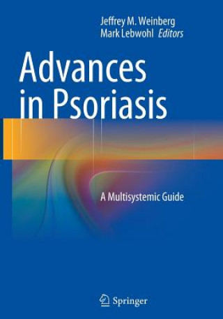 Kniha Advances in Psoriasis Mark Lebwohl
