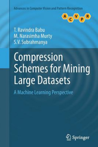 Kniha Compression Schemes for Mining Large Datasets M. Narasimha Murty
