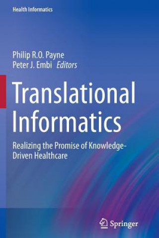 Carte Translational Informatics Peter J. Embi