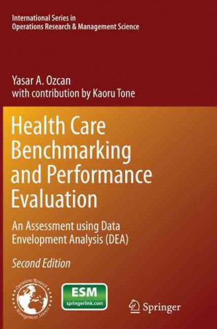 Książka Health Care Benchmarking and Performance Evaluation Yasar A. Ozcan