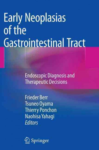 Kniha Early Neoplasias of the Gastrointestinal Tract Frieder Berr