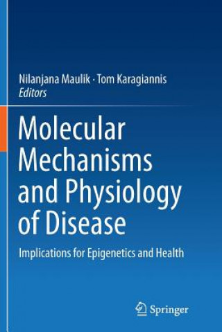 Buch Molecular mechanisms and physiology of disease Tom Karagiannis