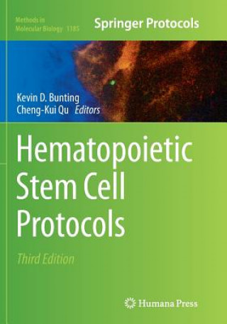 Carte Hematopoietic Stem Cell Protocols Kevin D. Bunting