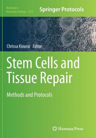 Carte Stem Cells and Tissue Repair Chrissa Kioussi