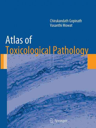 Libro Atlas of Toxicological Pathology Chirukandath Gopinath