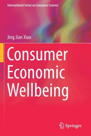 Kniha Consumer Economic Wellbeing Jing Jian Xiao