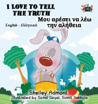 Книга I Love to Tell the Truth Shelley Admont