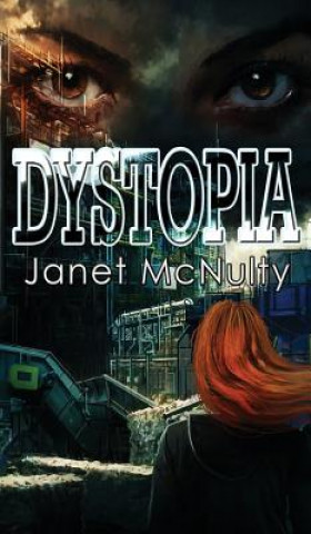 Książka Dystopia Janet McNulty