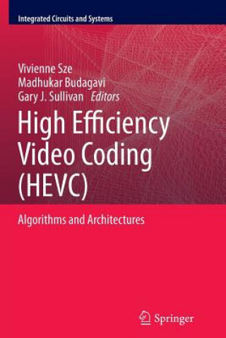 Kniha High Efficiency Video Coding (HEVC) Madhukar Budagavi