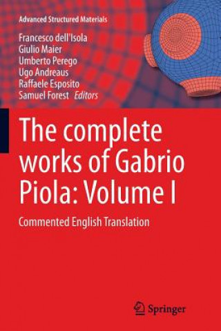 Книга Complete Works of Gabrio Piola Ugo Andreaus