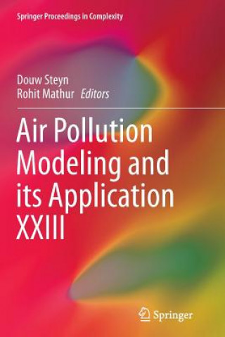 Könyv Air Pollution Modeling and its Application XXIII Rohit Mathur
