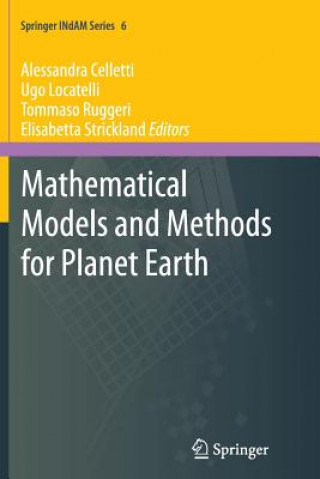 Kniha Mathematical Models and Methods for Planet Earth Alessandra Celletti