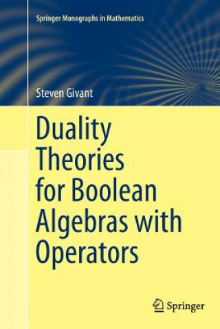 Buch Duality Theories for Boolean Algebras with Operators Steven Givant