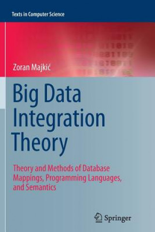 Carte Big Data Integration Theory Zoran Majkic