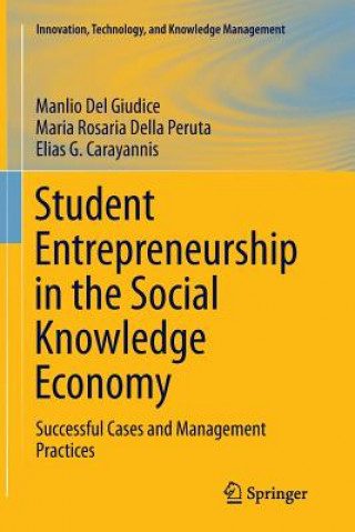 Kniha Student Entrepreneurship in the Social Knowledge Economy Manlio Del Giudice