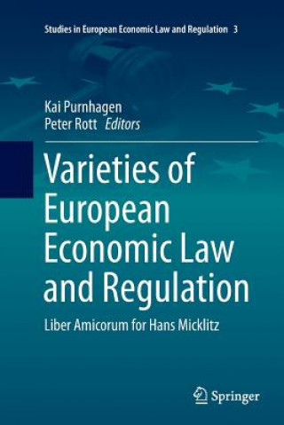 Carte Varieties of European Economic Law and Regulation Kai Purnhagen