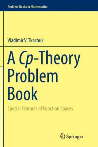 Kniha Cp-Theory Problem Book Vladimir V. Tkachuk