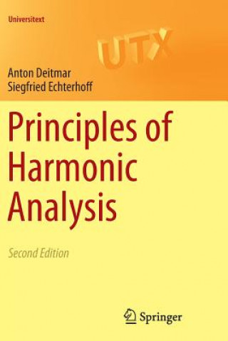 Carte Principles of Harmonic Analysis Anton Deitmar