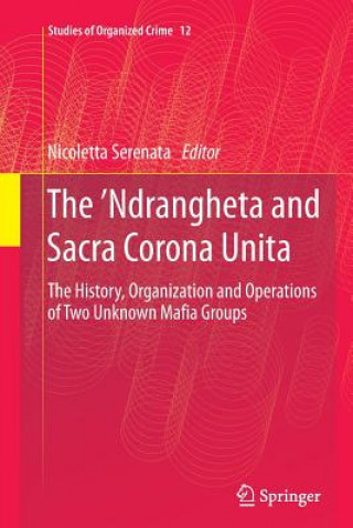 Kniha 'Ndrangheta and Sacra Corona Unita Nicoletta Serenata