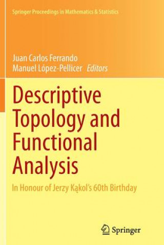 Kniha Descriptive Topology and Functional Analysis Juan Carlos Ferrando