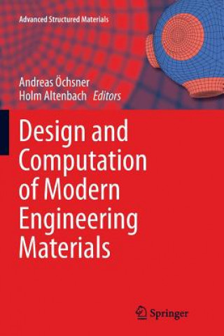 Książka Design and Computation of Modern Engineering Materials Holm Altenbach