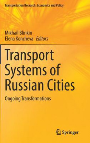 Kniha Transport Systems of Russian Cities Mikhail Blinkin