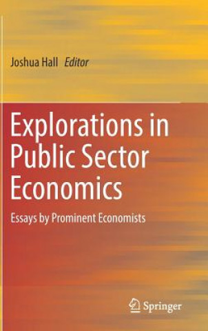 Książka Explorations in Public Sector Economics Joshua Hall