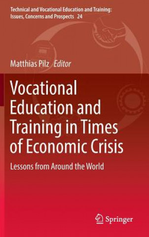 Carte Vocational Education and Training in Times of Economic Crisis Matthias Pilz