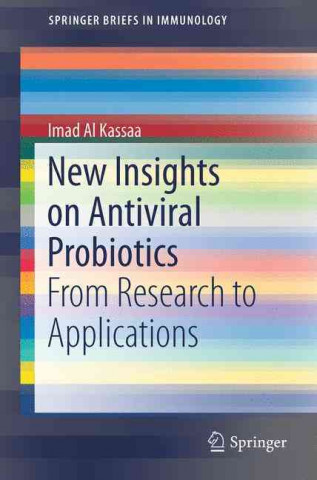 Kniha New Insights on Antiviral Probiotics Imad Al Kassaa