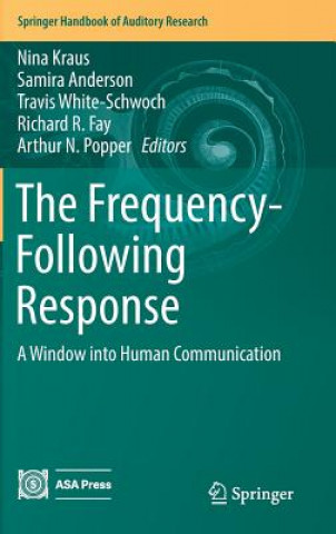 Книга Frequency-Following Response Nina Kraus