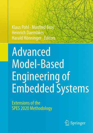 Kniha Advanced Model-Based Engineering of Embedded Systems Klaus Pohl