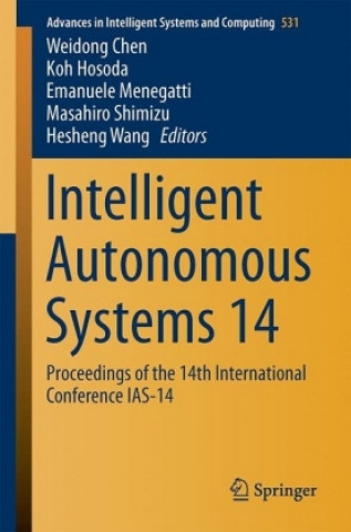 Book Intelligent Autonomous Systems 14 Weidong Chen