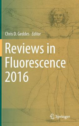 Kniha Reviews in Fluorescence 2016 Chris D. Geddes