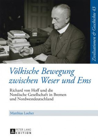 Книга Voelkische Bewegung Zwischen Weser Und EMS Matthias Loeber