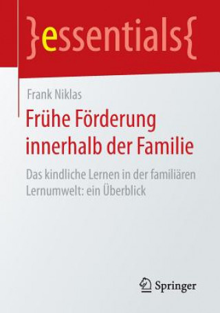 Kniha Fruhe Foerderung innerhalb der Familie Frank Niklas