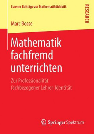 Könyv Mathematik Fachfremd Unterrichten Marc Bosse