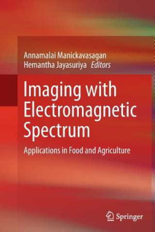Könyv Imaging with Electromagnetic Spectrum Hemantha Jayasuriya