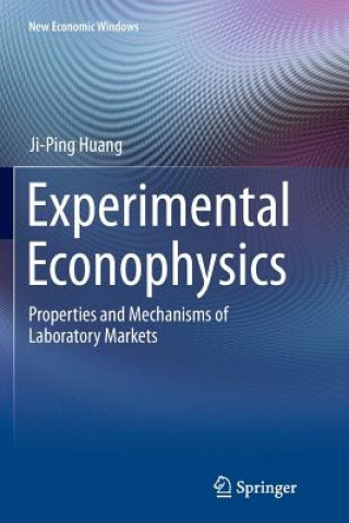 Kniha Experimental Econophysics Ji-Ping Huang