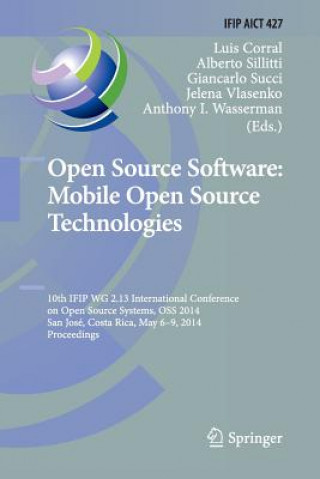 Książka Open Source Software: Mobile Open Source Technologies Luis Corral