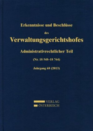 Kniha Erkenntnisse und Beschlüsse des Verwaltungsgerichtshofes Leopold Bumberger
