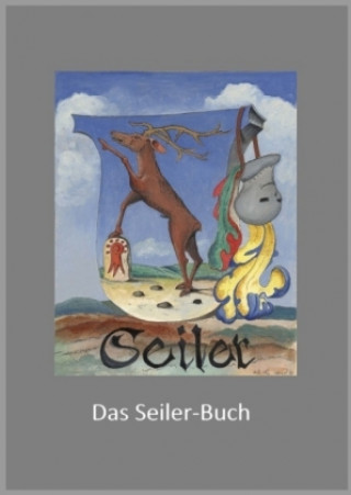 Kniha Das Seiler-Buch Alwin Seiler