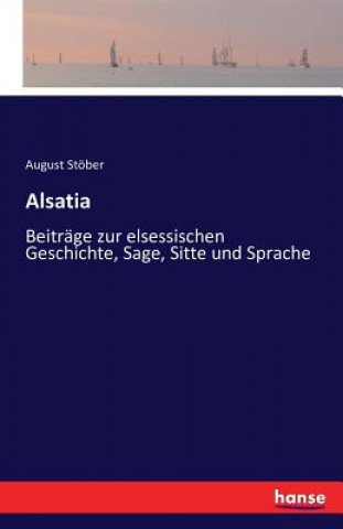 Carte Alsatia August Stober
