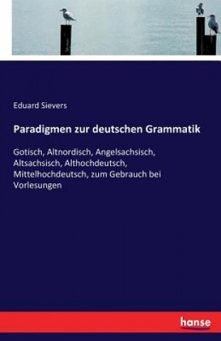 Kniha Paradigmen zur deutschen Grammatik Eduard Sievers