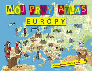 Carte Môj prvý atlas Európy Vít Štěpánek