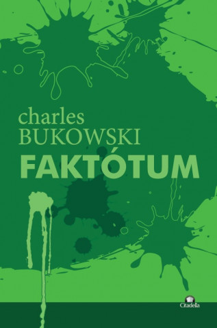 Könyv Faktótum Charles Bukowski